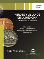 Héroes y villanos de la Medicina